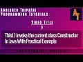 This keyword In Java Part-19 # This Invoke Current Class Constructor