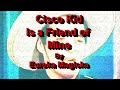 Cisco Kid is a Friend of Mine