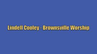 Lindell Cooley - Brownsville Revival 2000 Worship in the Glory