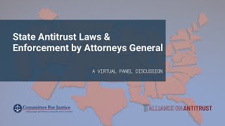 State Antitrust Laws and Enforcement by Attorneys General
