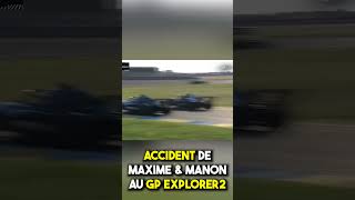 Accident de Manon Lanza \u0026 Maxime Biaggi au GP Explorer 2