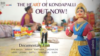 THE HEART OF KONDAPALLI | DOCUMENTARY | CINEMATES | SRMAP