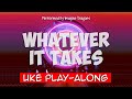 Whatever It Takes (ukulele play-along)