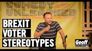 Comedian slams Brexit Voter Stereotypes | Geoff Norcott