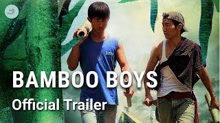 Bamboo Boys | Official Trailer | Going Live 14th July