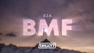 SZA - BMF (Lyrics)