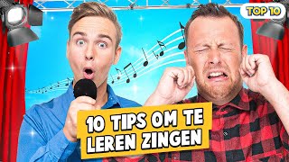 10 TIPS OM TE LEREN ZINGEN!