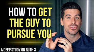 5 Biblical Things to Do if You Want a Man to Pursue You (Ruth 3)