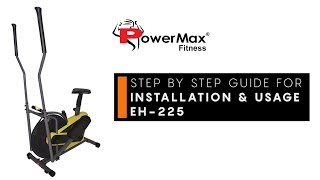 Powermax Fitness EH-225 Orbitrak - Installation & Usage - Cross Trainer / Elliptical
