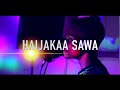 HAIJAKAA SAWA - MBOSSO (COVER)