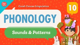 Phonology: Crash Course Linguistics #10