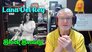 Just Too, Too Good | Lana Del Rey - Black Beauty | NearlySeniorCitizen Reacts #181