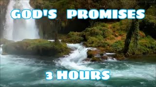 GOD'S PROMISES // FAITH // STRENGTH IN JESUS // 3 HOURS
