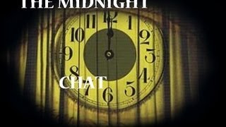 WTF?!? The Midnight Chat 02