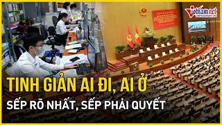 Ai đi, ai ở, bỏ phiếu hay bắt thăm: Sếp rõ nhất, sếp phải quyết | Báo VietNamNet