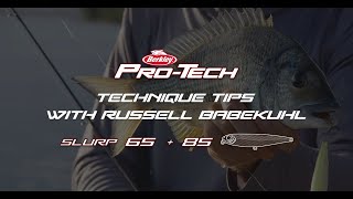 Pro-Tech Slurp 65 + 85 | Technique Tips