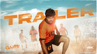 Ghillli 4K UHD Trailer | Thalapathy Vijay | Trisha | Prakash Raj | Streaming from June 21