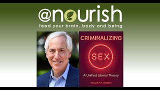 @nourish - Stuart Green, Criminalizing Sex: A Unified Liberal Theory