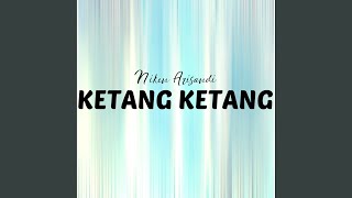 Ketang Ketang