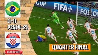Brazil vs Croatia 1-1 [PEN 2-4] Extended Goals and Highlights (09/12/2022)|| FIFA World Cup Qatar||