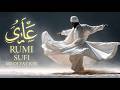 Rumi Inspired Sufi Meditation — Music for Deep Calm & Emotional Balance.