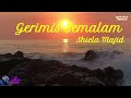 Gerimis Semalam - Sheila Majid (Lyrics)  #indonesia #music #sheilamajid #indonesiaidol #greatesthits