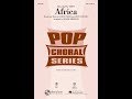 Africa (SAB Choir) - Arranged by Roger Emerson