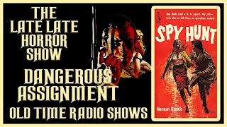 DANGEROUS ASSIGNMENT ( SPY THRILLER ) OLD TIME RADIO SHOWS