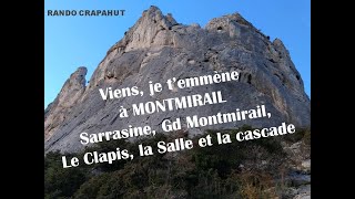 Dentelles Sarrasines, Crête du Clapis et cascade de Lafare, suivez les petits points bleus !