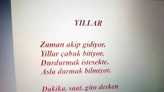 YILLAR { Şiir , YAZAN = AYSE YILMAZ }