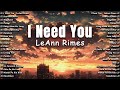 I Need You - LeAnn Rimes, Heaven Knows, Magbalik 🎶Discover the Best OPM Tagalog Songs With Lyrics