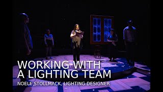 WORKING WITH A LIGHTING TEAM