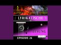 Kapitel 2 - Lyrikalische Lesung Episode 26