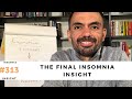 Insomnia insight #313: The problem with traditional CBTI