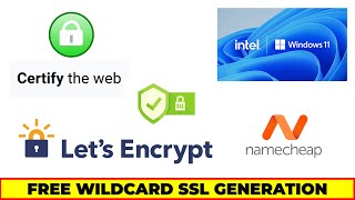 Certify The Web - Lets Encrypt Wildcard SSL Generation On Windows 11 | NameCheap