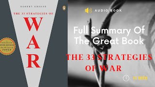THE 33 STRATEGIES OF WAR, By Robert  Greene | Audio Book | Book Summary.
