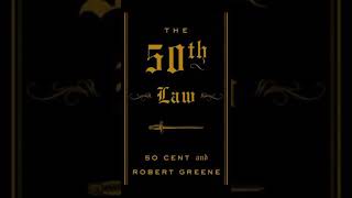 Brief Book Summary: The 50th Law by 50 Cent.