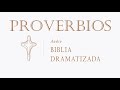 20 proverbios audio biblia dramatizada nueva traducciÓn viviente