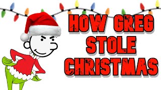 Diary of a Wimpy Kid: How Greg Stole Christmas