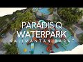 KALIMANTAN BARAT|QUBU RESORT|PARADIS Q