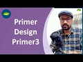 How to design primers for your PCR reaction | Primer3 | Molecular Biology | Basic Science Series