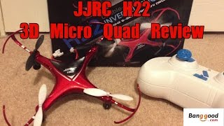 JJRC H22 3D Micro Quad review - Supplied by Banggood.com