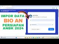 CARA TARIK / IMPOR DATA DI BIO AN UNTUK PERSIAPAN ANBK 2024