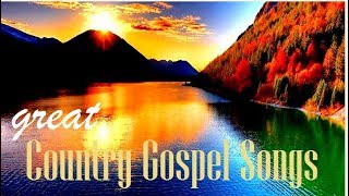 Country Gospel Songs Collection #4