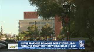 Unlv Planning Expansion For Student Union