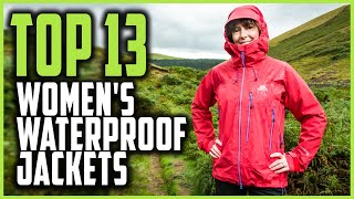 Best Women's Waterproof Jacket In 2024 | Top 13 Stylish & Lightweight Women's Jackets