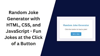 Random Joke Generator with HTML, CSS, and JavaScript | Step-by-Step Guide 🤣🎉