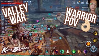 Bembol's Warrior POV | Valley War - 08/06/2022