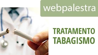 Webpalestra - Uso de práticas integrativas e complementares no tratamento complementar do tabagismo