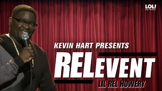 Kevin Hart Presents Lil' Rel: RELevent